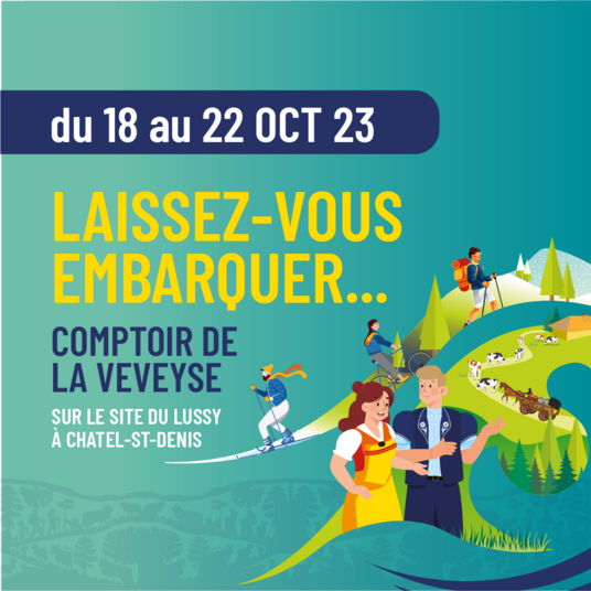 Le Comptoir de la Veveyse du 18 au 22 octobre 2023